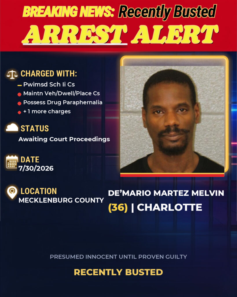 Arrest report - DE’MARIO MARTEZ MELVIN