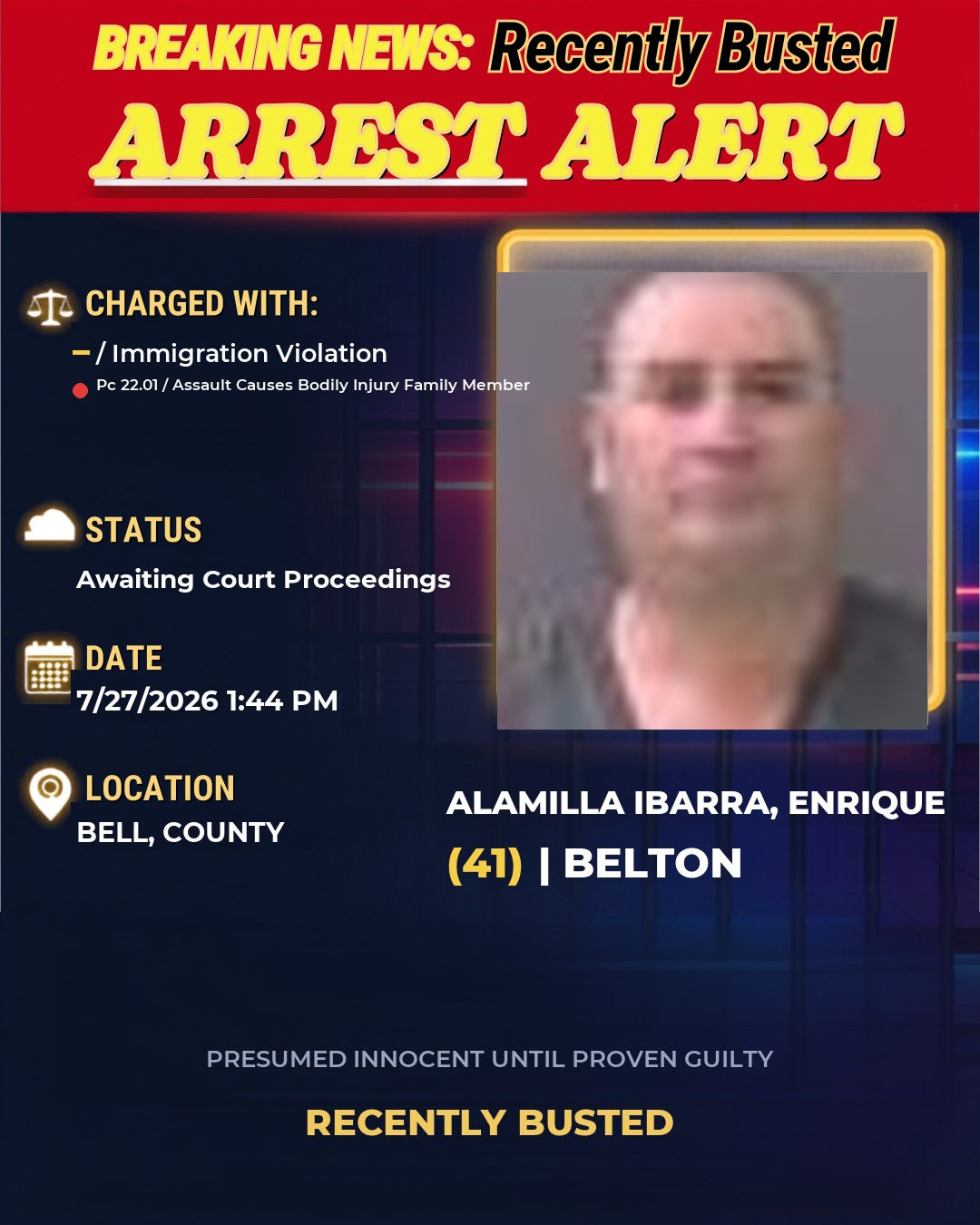 Arrest report - ALAMILLA IBARRA, ENRIQUE