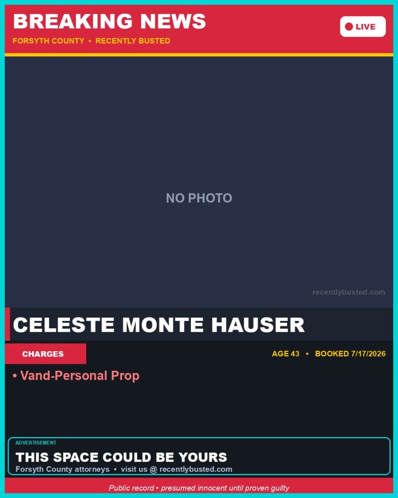 CELESTE MONTE HAUSER — arrest record card, Recently Busted