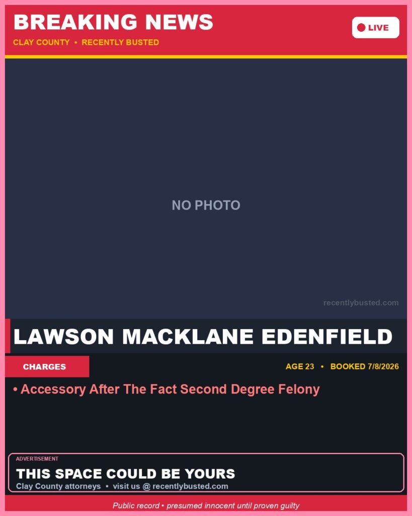 LAWSON MACKLANE EDENFIELD — arrest record card, Florida Crime