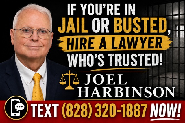 Advertisement — Joel Harbinson, Alexander County criminal defense. Text 828-320-1887.