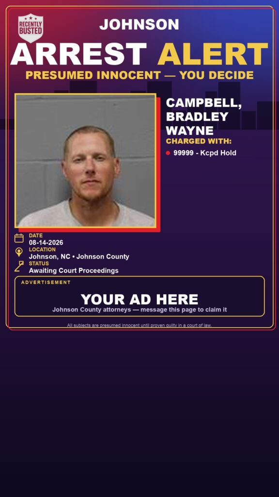 Arrest report — CAMPBELL, BRADLEY WAYNE