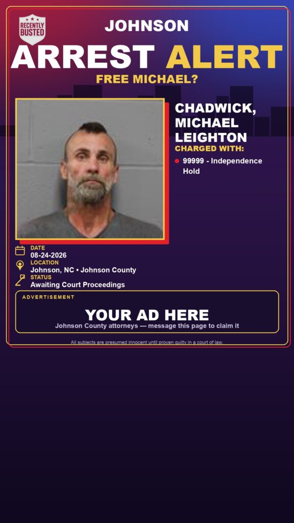 Arrest report — CHADWICK, MICHAEL LEIGHTON