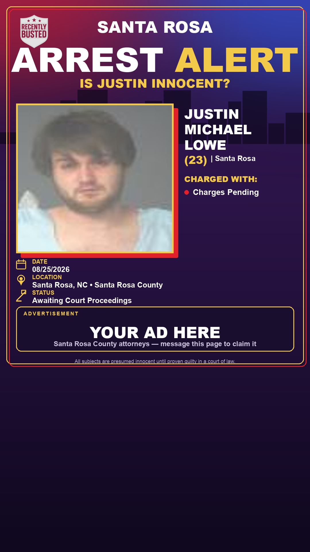Arrest report - Justin Michael Lowe