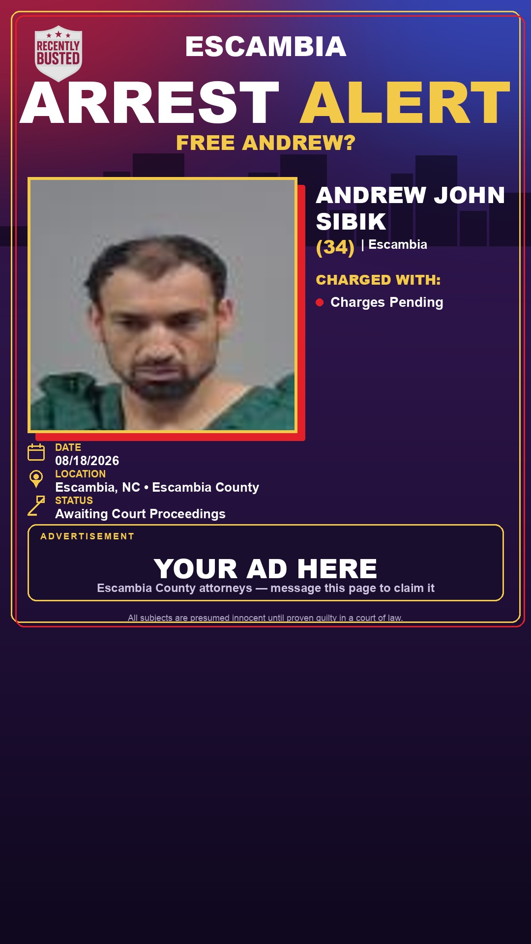 Arrest report - Andrew John Sibik