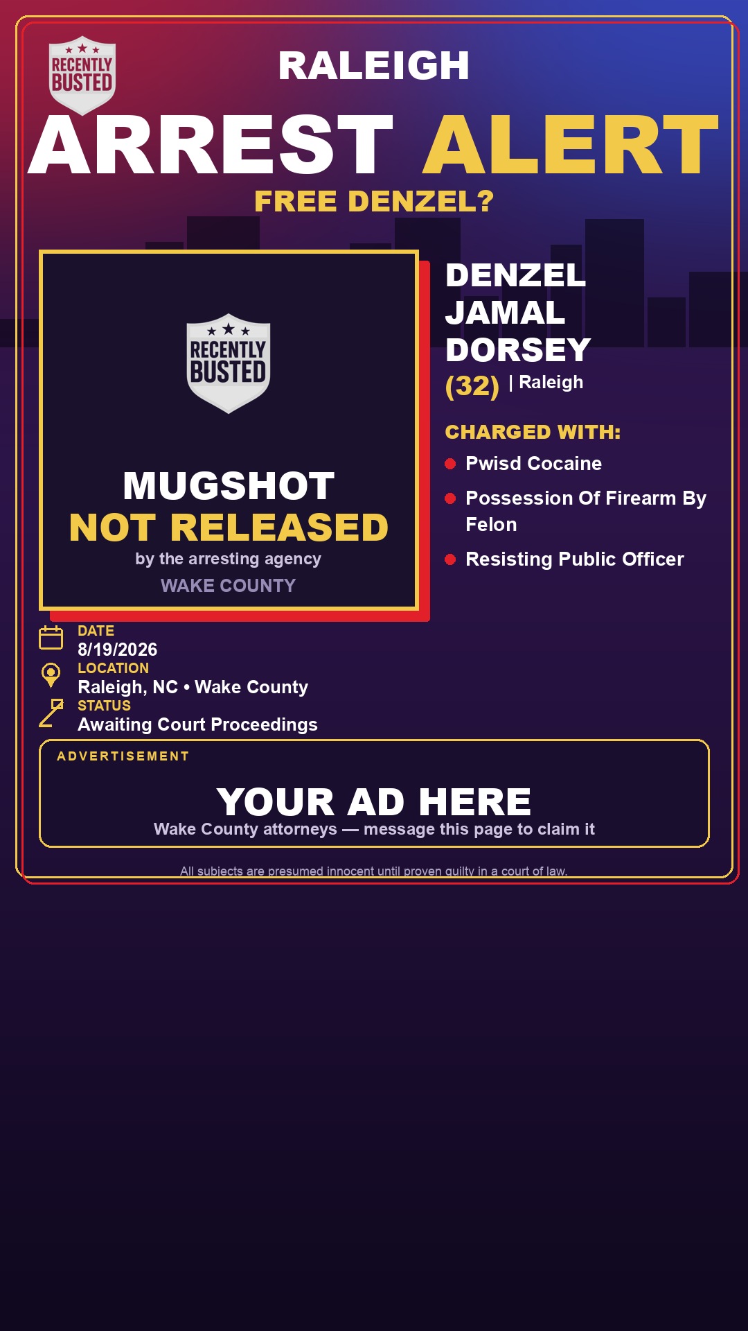 Arrest report - DENZEL JAMAL DORSEY