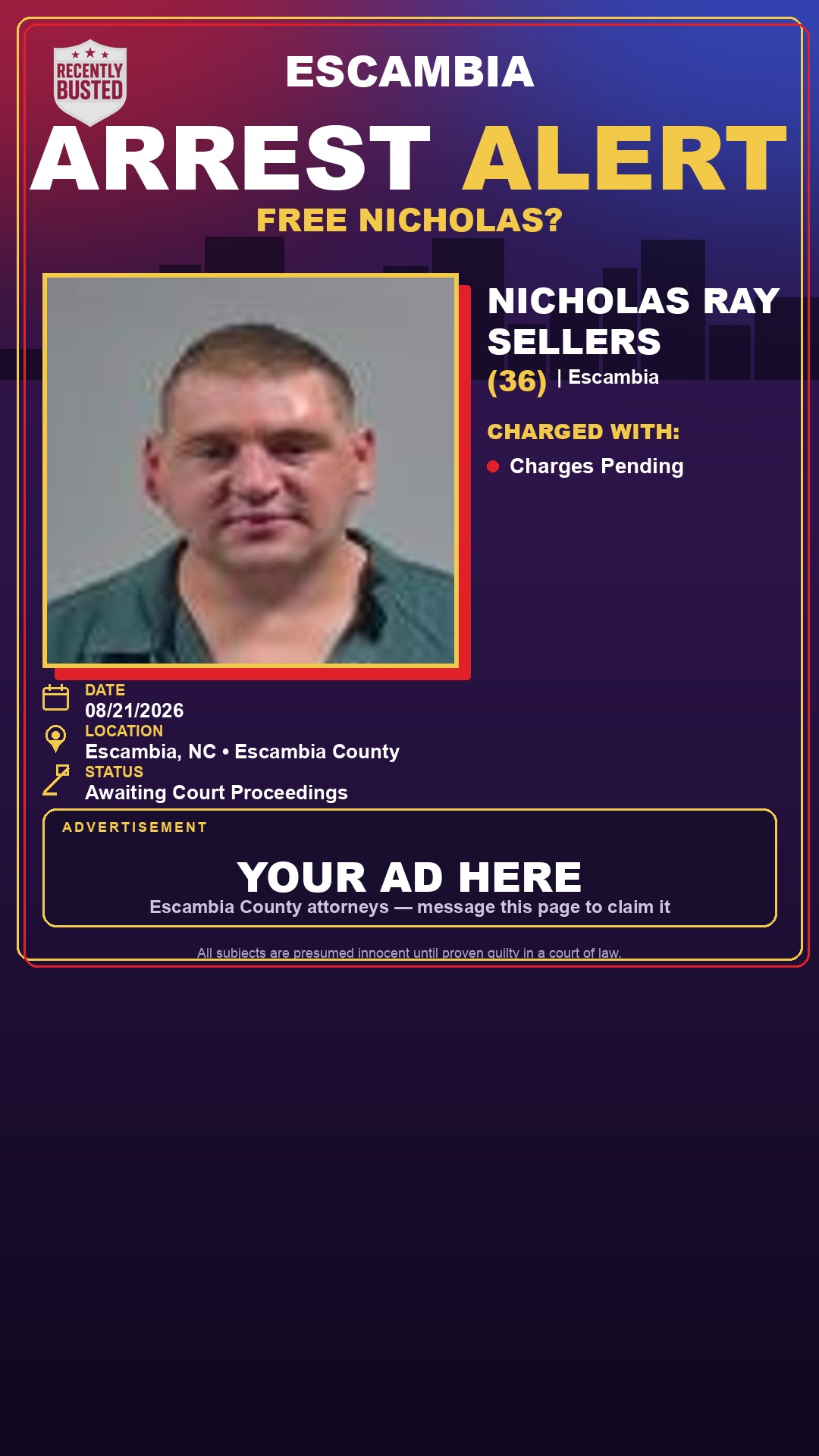 Arrest report - Nicholas Ray Sellers