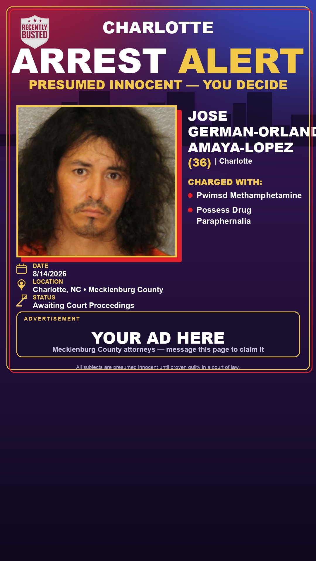 Arrest report - JOSE GERMAN-ORLANDO AMAYA-LOPEZ