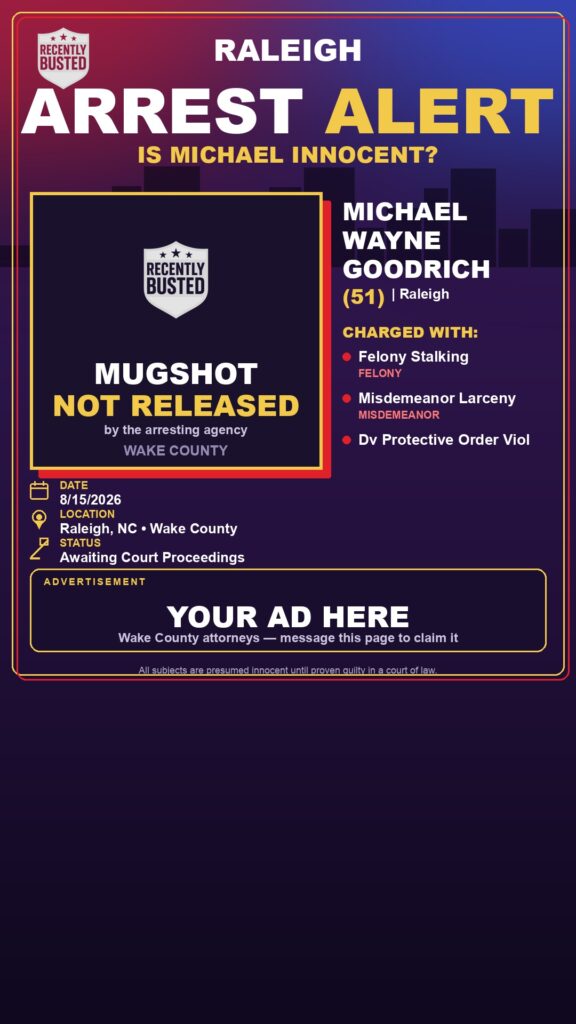 Arrest report - MICHAEL WAYNE GOODRICH