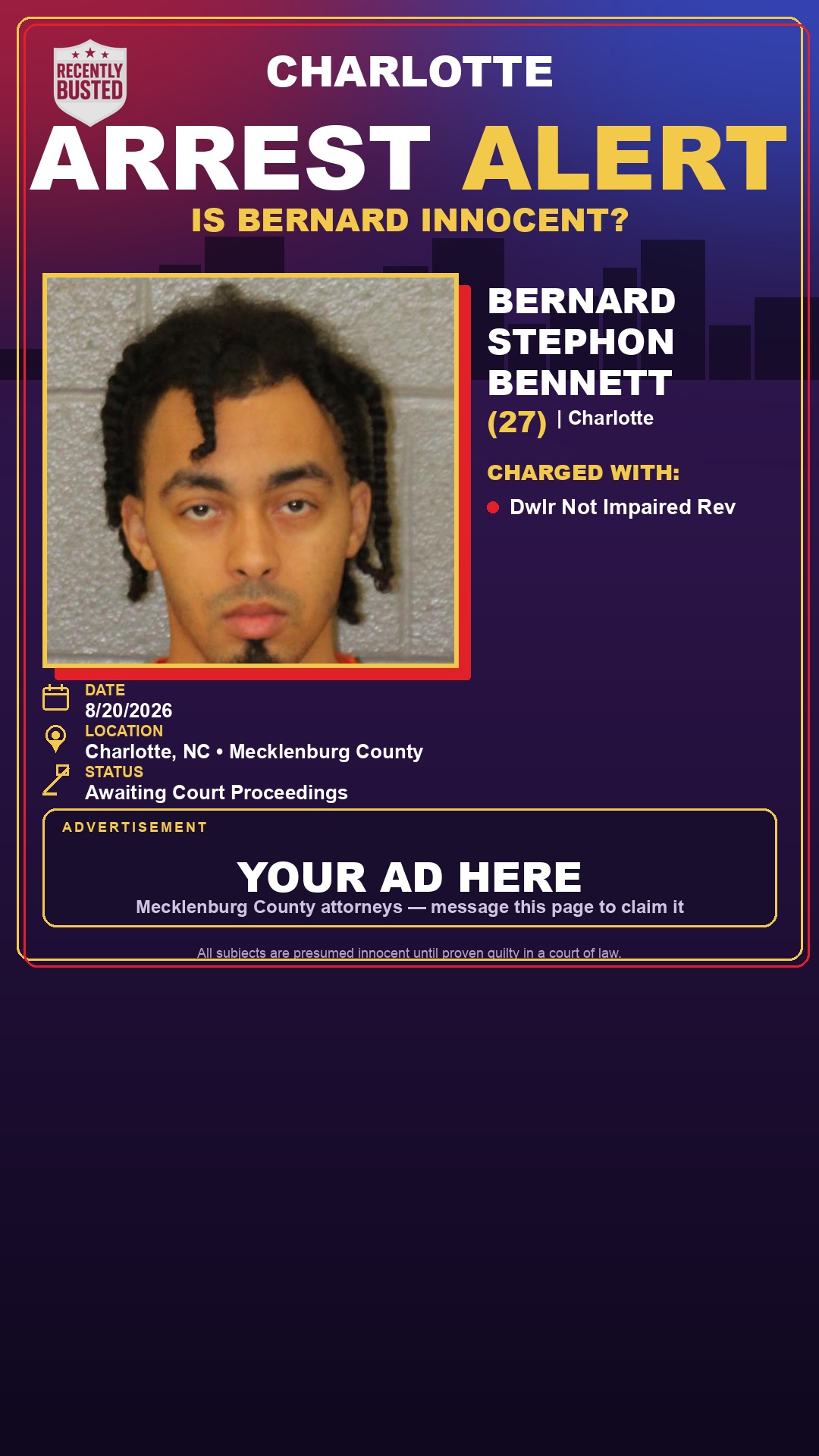Arrest report - BERNARD STEPHON BENNETT