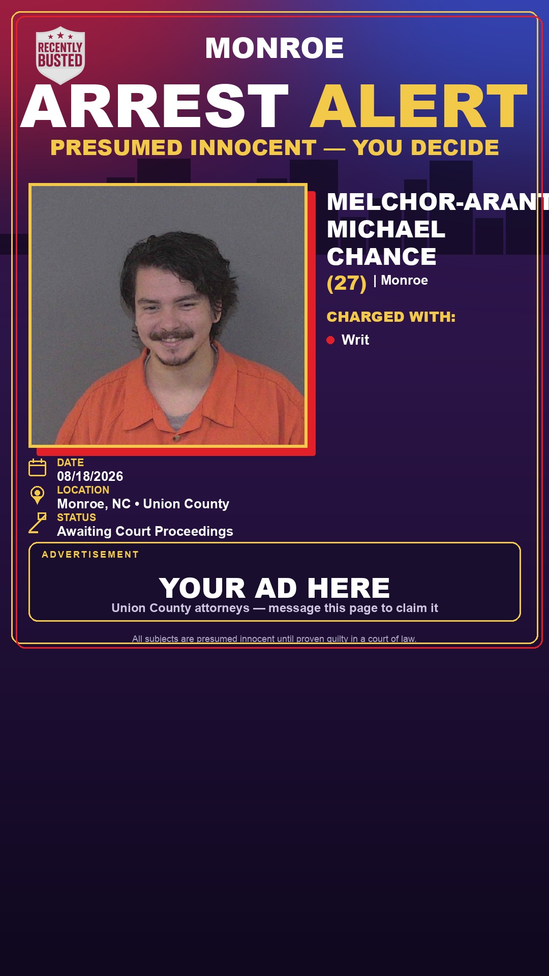 Arrest report - MELCHOR-ARANT, MICHAEL CHANCE
