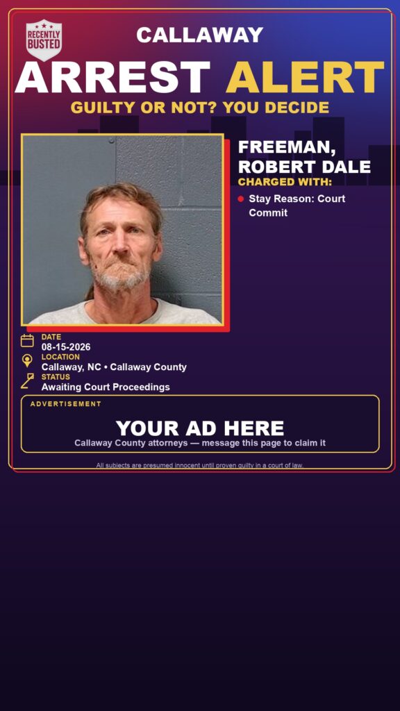 Arrest report — Freeman, Robert Dale