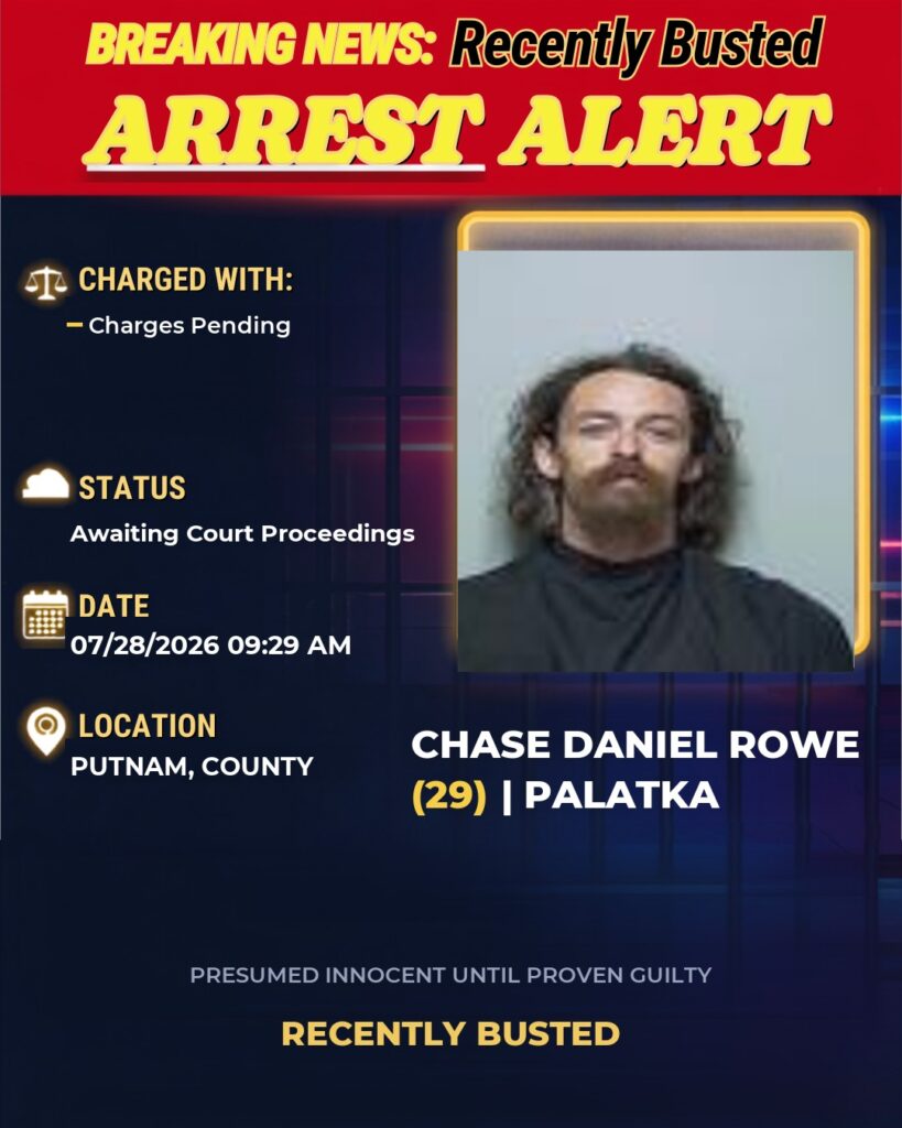 Arrest report — Chase Daniel Rowe