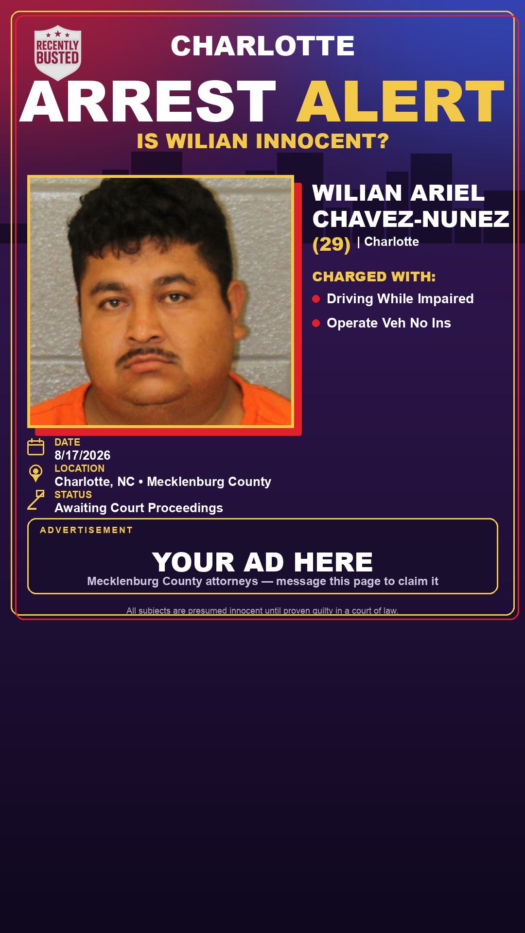 Arrest report - WILIAN ARIEL CHAVEZ-NUNEZ