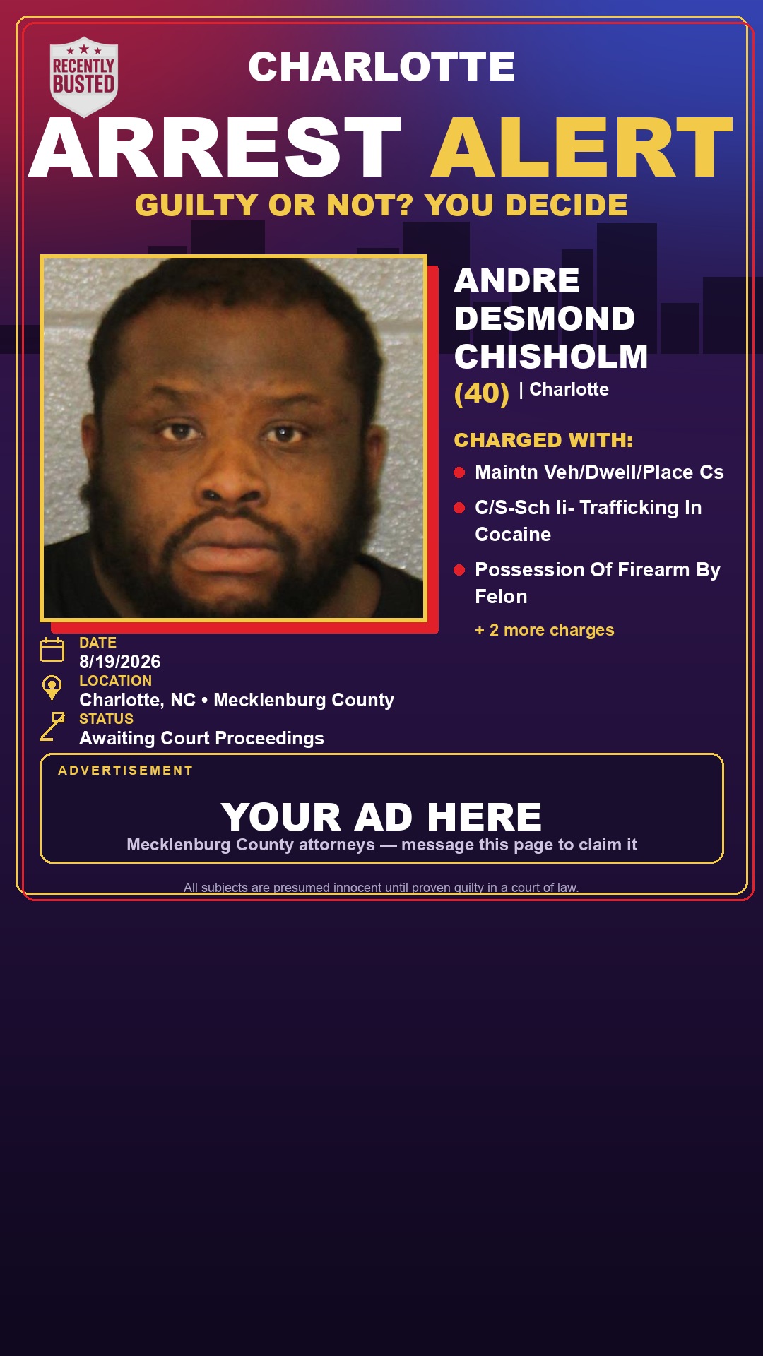 Arrest report - ANDRE DESMOND CHISHOLM