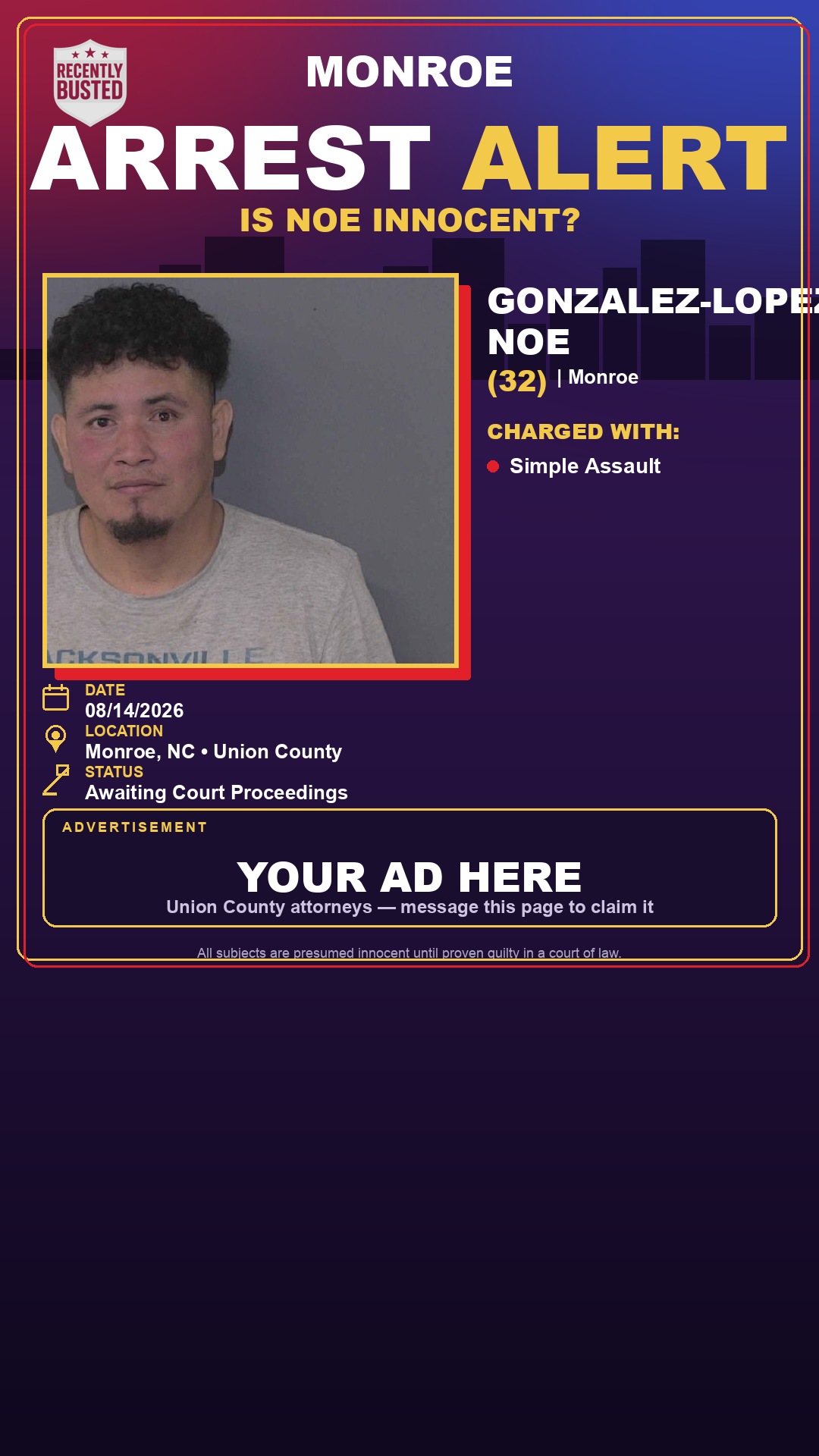 Arrest report - GONZALEZ-LOPEZ, NOE