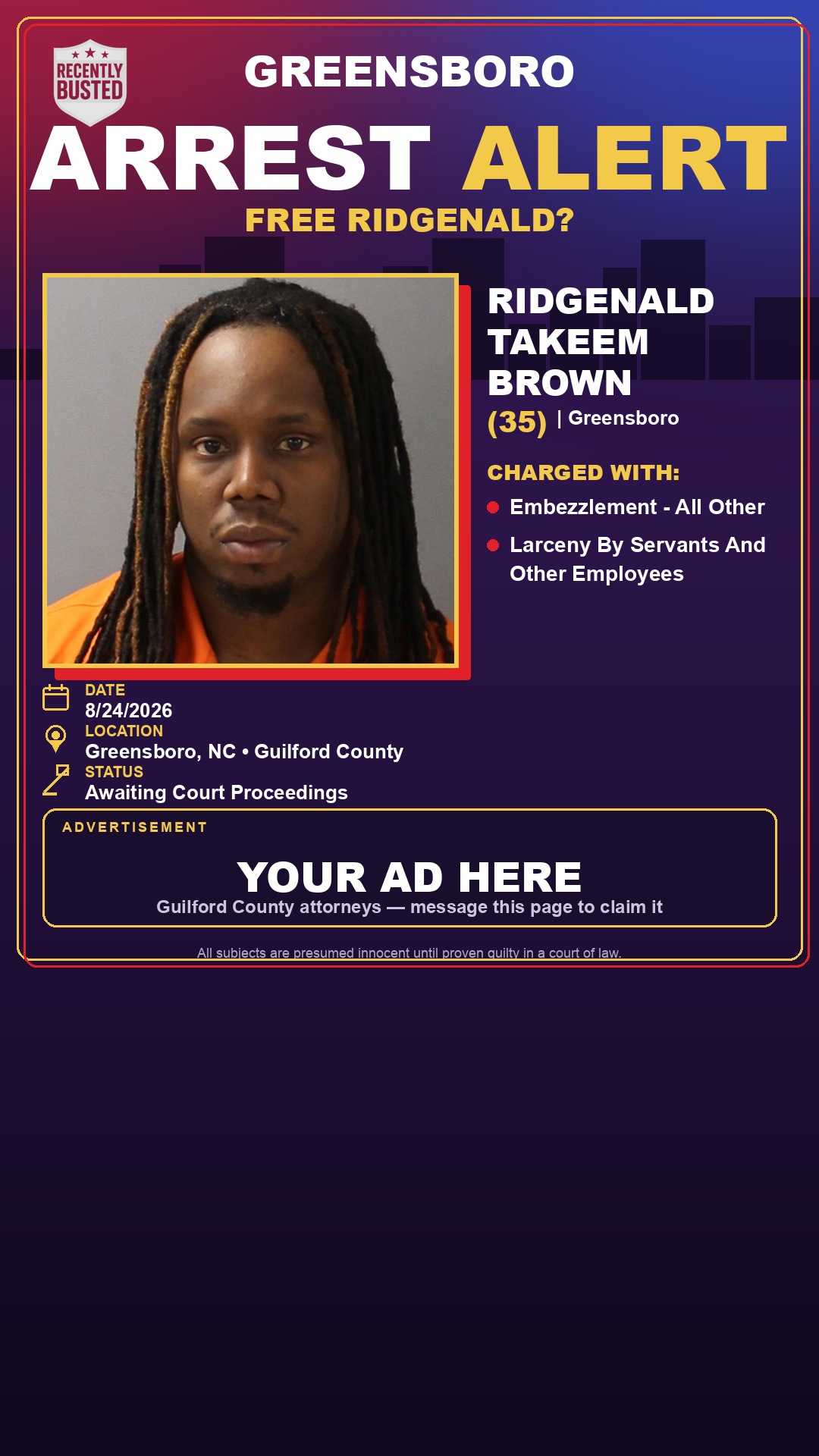 Arrest report - RIDGENALD TAKEEM BROWN