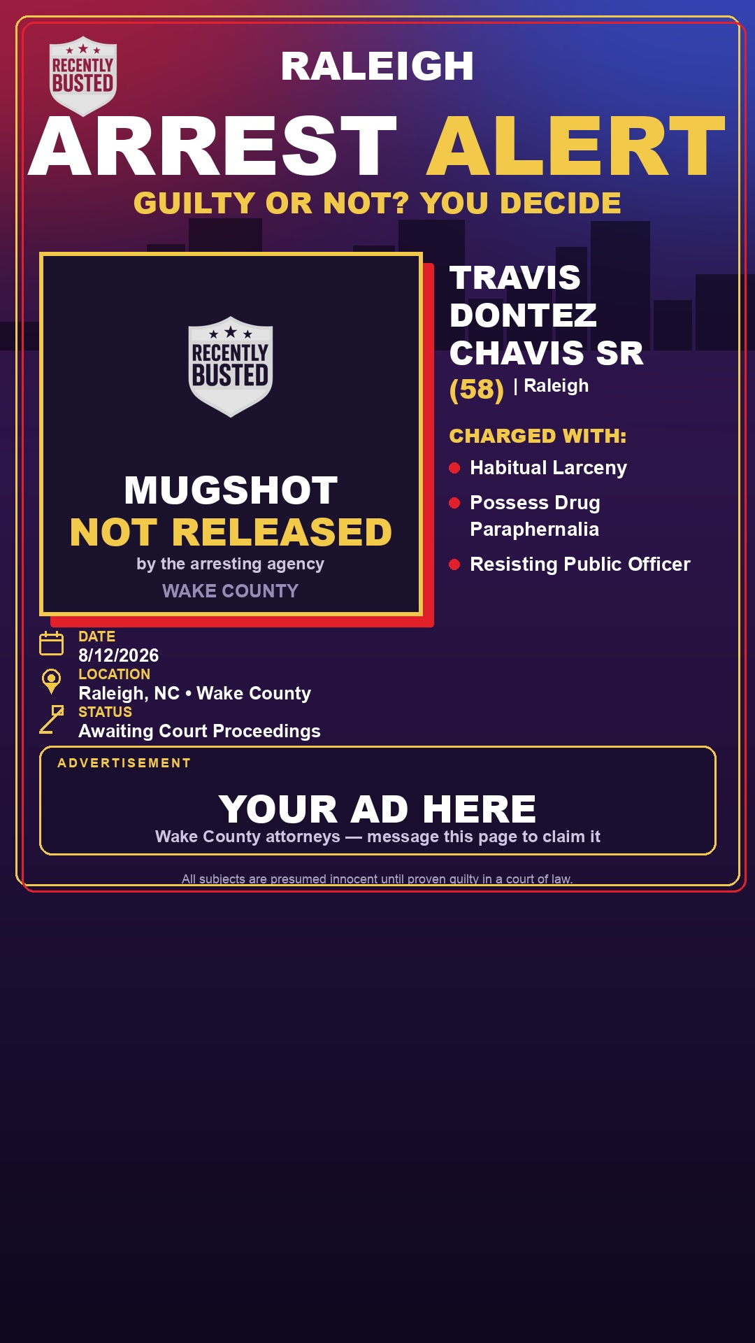 Arrest report - TRAVIS DONTEZ CHAVIS SR