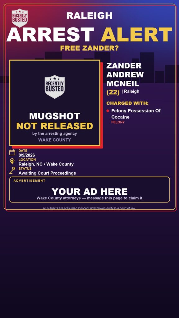 Arrest report — ZANDER ANDREW MCNEIL