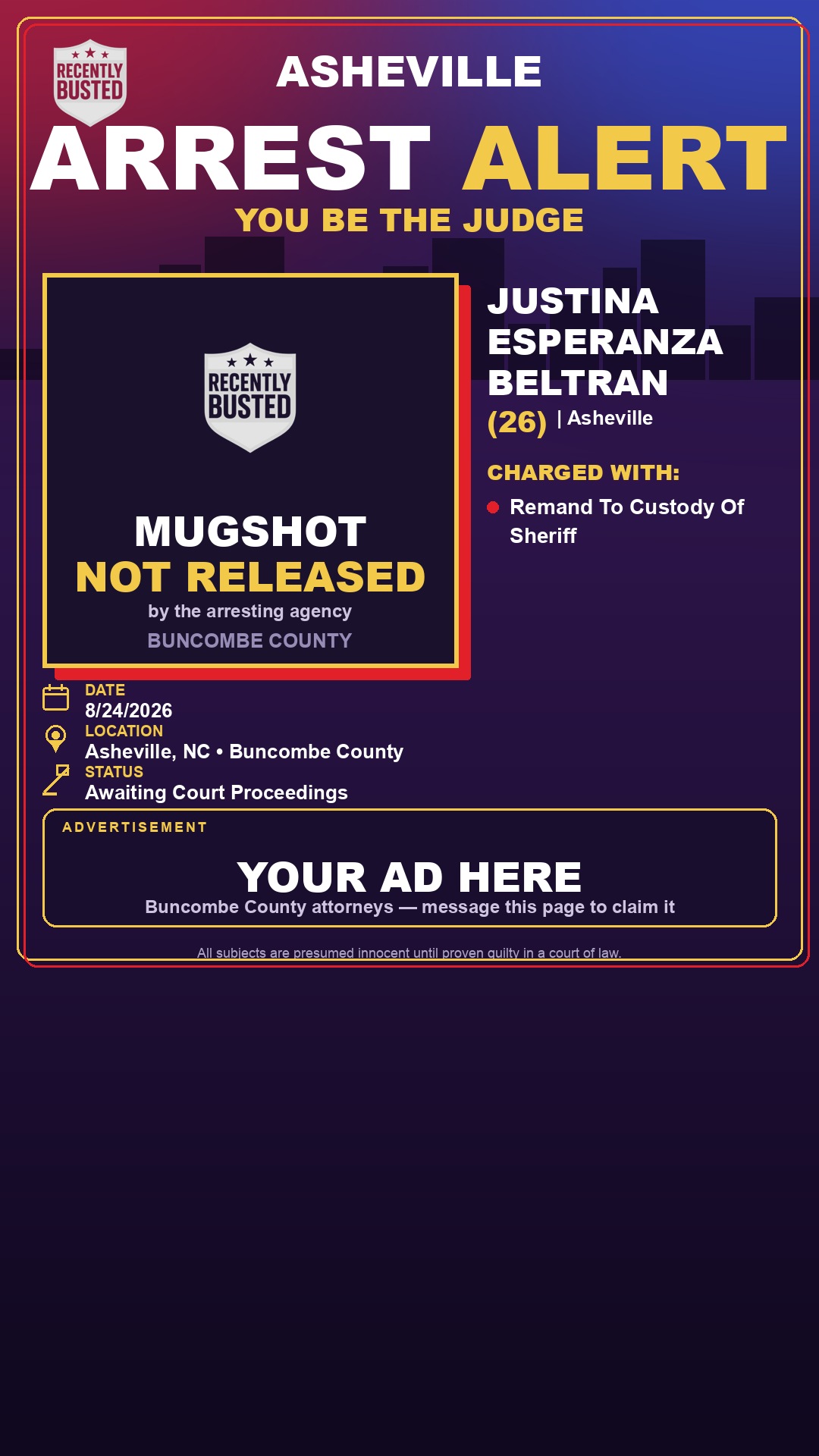 Arrest report - JUSTINA ESPERANZA BELTRAN