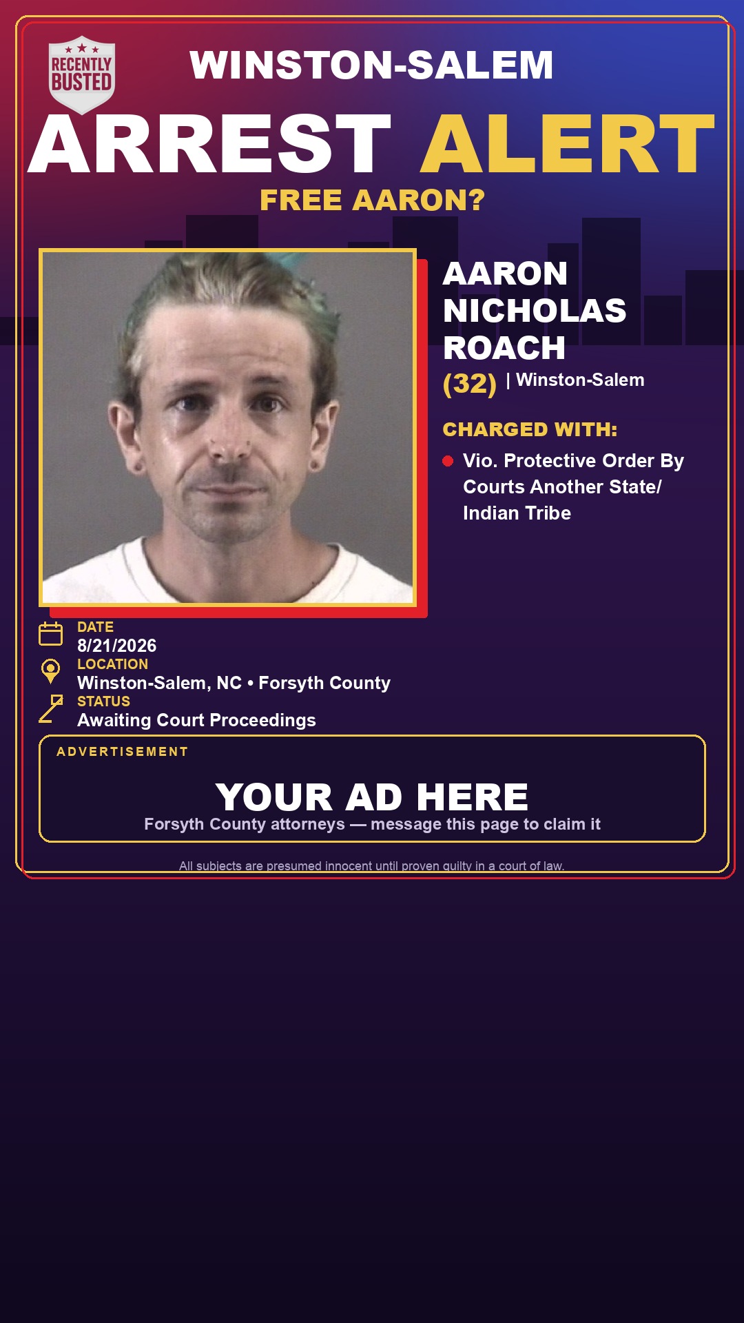 Arrest report - AARON NICHOLAS ROACH