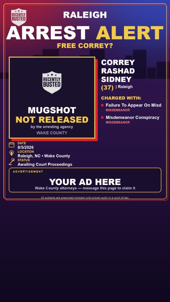 CORREY RASHAD SIDNEY — arrest record card, Recently Busted