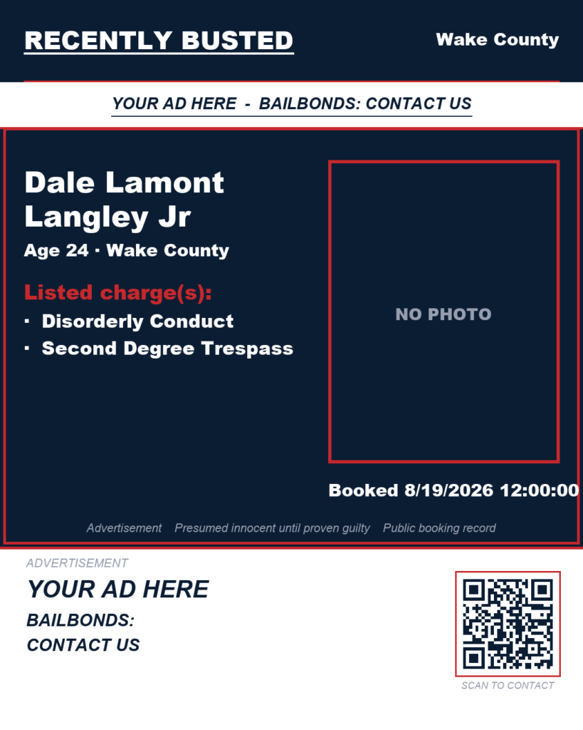 Arrest report — DALE LAMONT LANGLEY JR