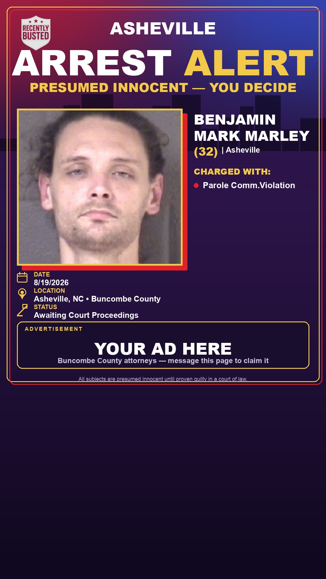 Arrest report - BENJAMIN MARK MARLEY
