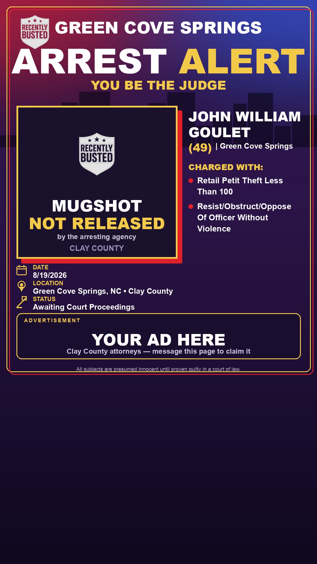 Arrest report - JOHN WILLIAM GOULET
