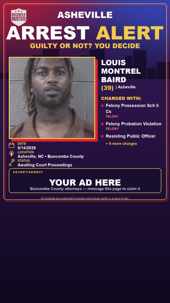 Arrest report — LOUIS MONTREL BAIRD