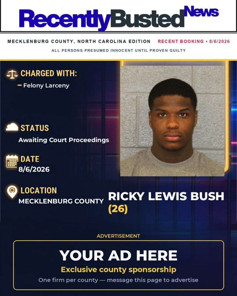 Arrest report โ RICKY LEWIS BUSH