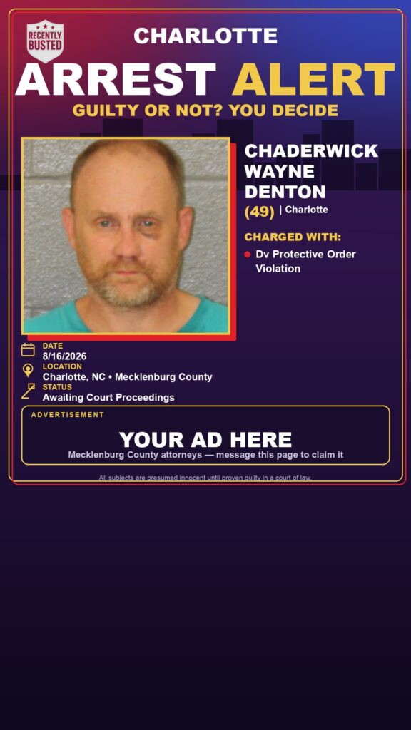 Arrest report — CHADERWICK WAYNE DENTON