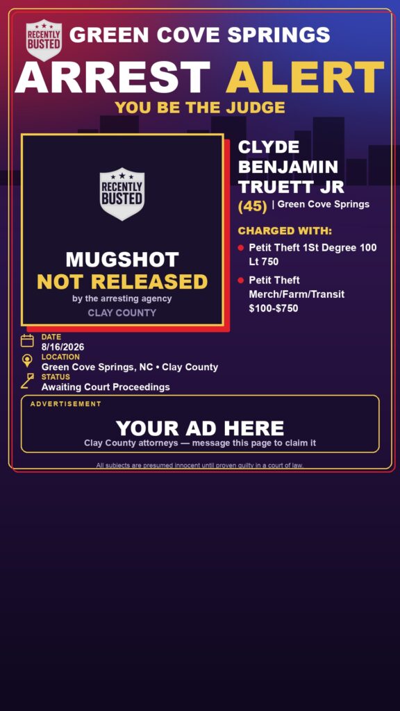 Arrest report — CLYDE BENJAMIN TRUETT JR