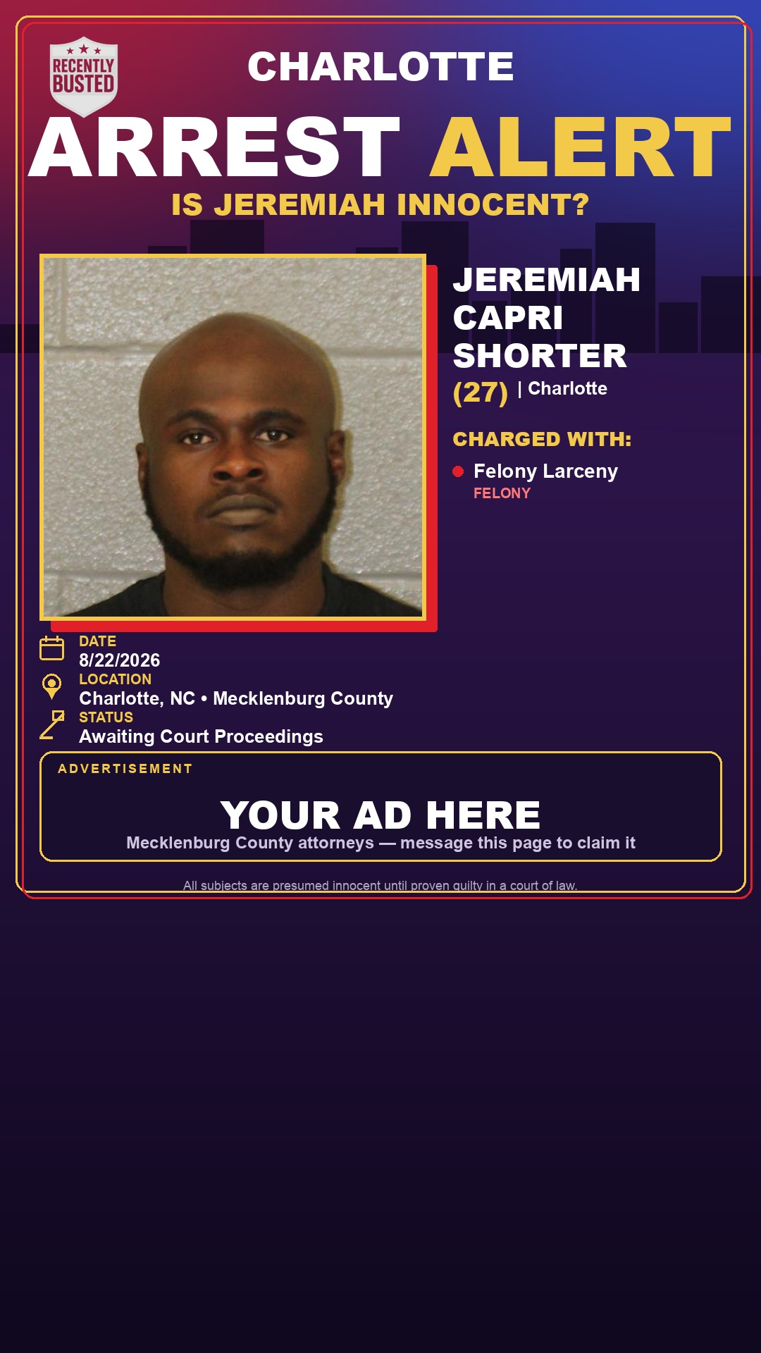 Arrest report - JEREMIAH CAPRI SHORTER