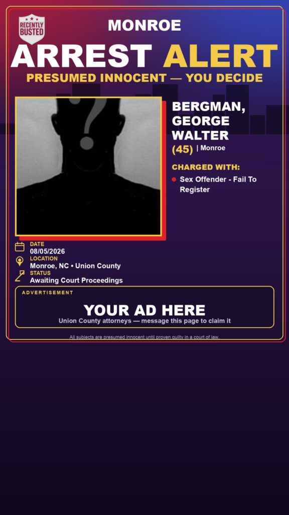 BERGMAN, GEORGE WALTER — arrest record card, Recently Busted