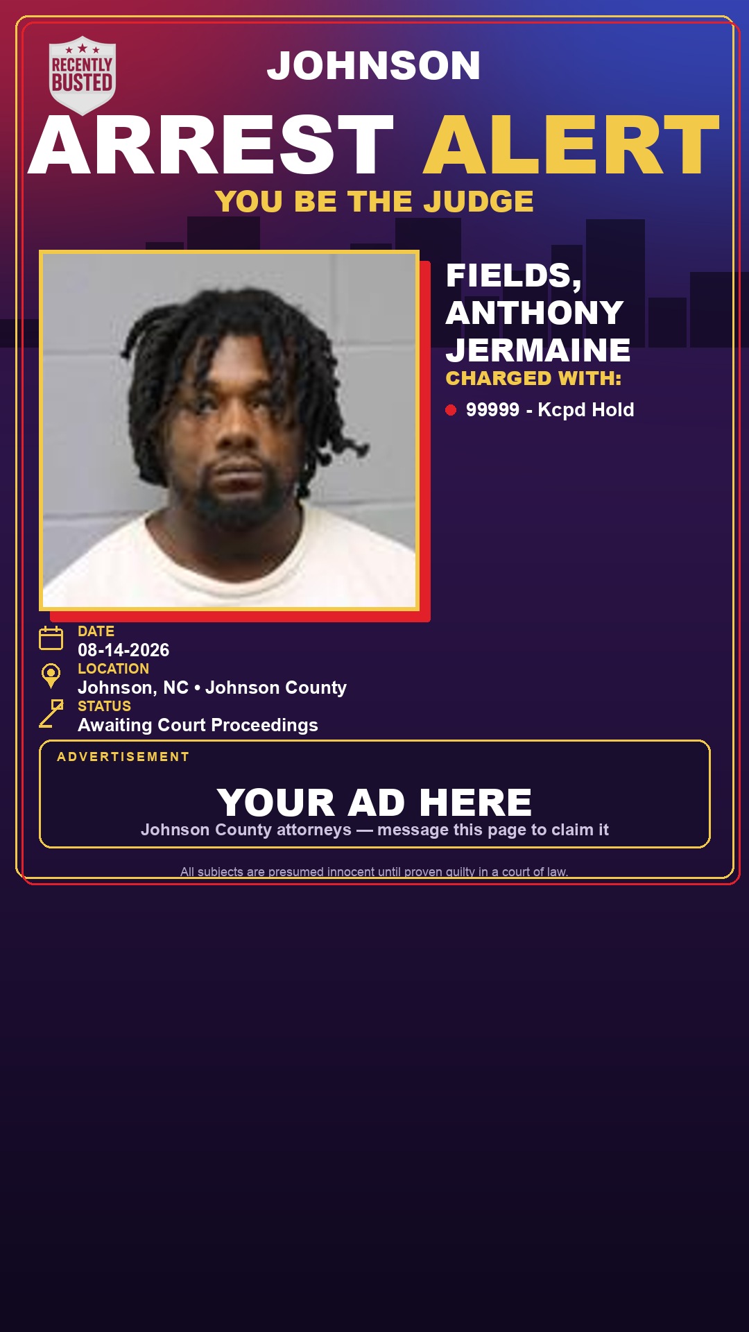 Arrest report - FIELDS, ANTHONY JERMAINE