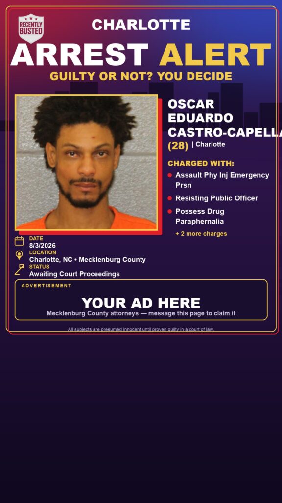 Arrest report - OSCAR EDUARDO CASTRO-CAPELLAN