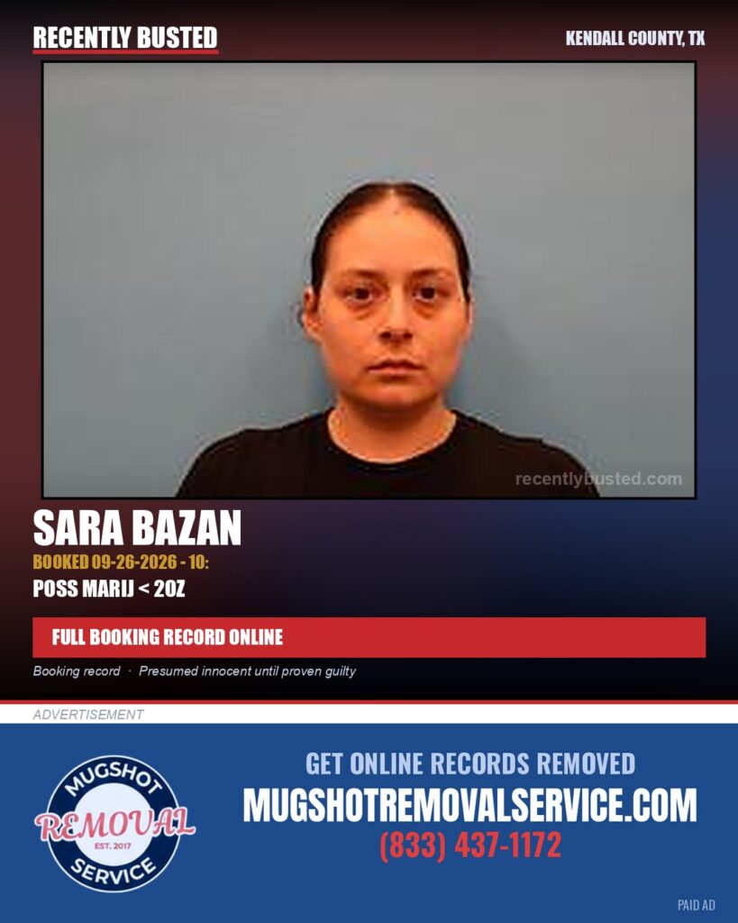 Bazan, Sara — arrest record card, Kendall County, Texas
