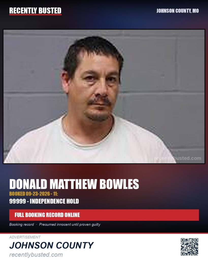 BOWLES, DONALD MATTHEW — arrest record card, Johnson County, Missouri