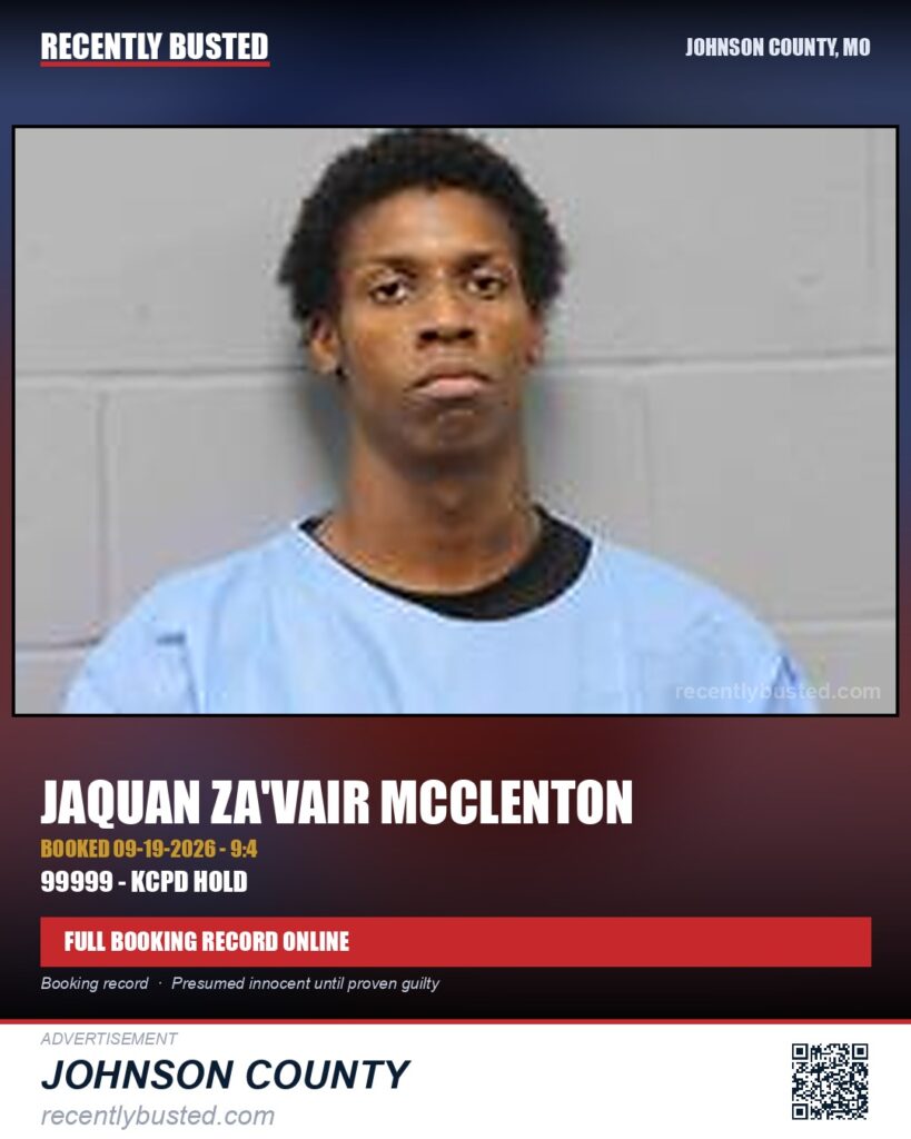 MCCLENTON, JAQUAN ZA'VAIR — arrest record card, Johnson County, Missouri
