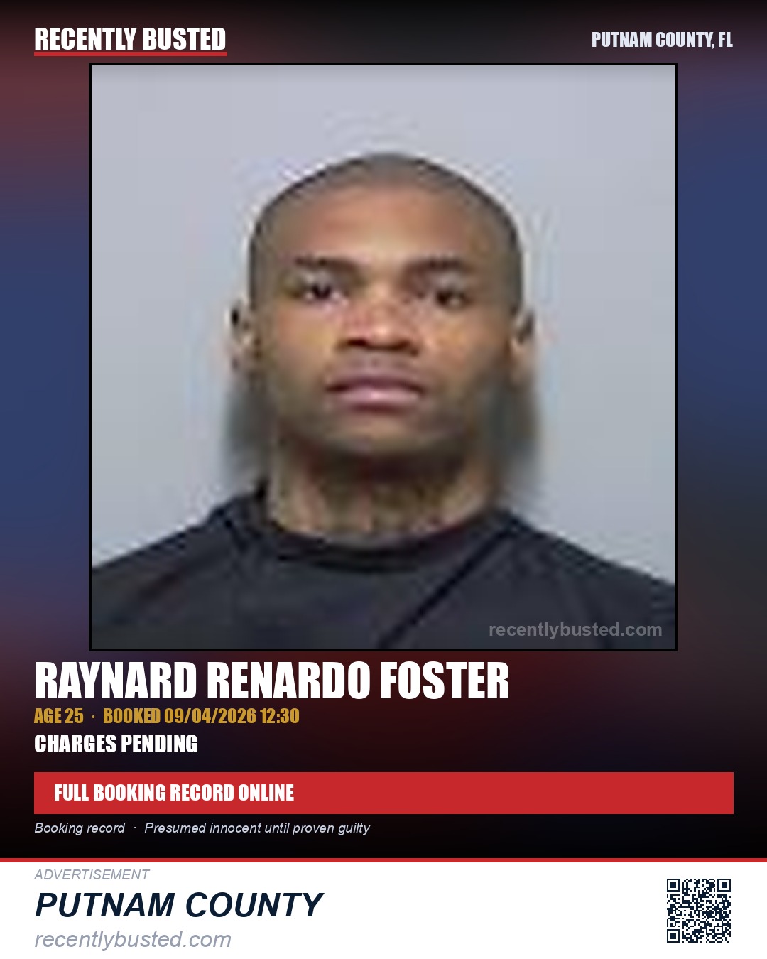 Raynard Renardo Foster — arrest record card, Putnam County, Florida