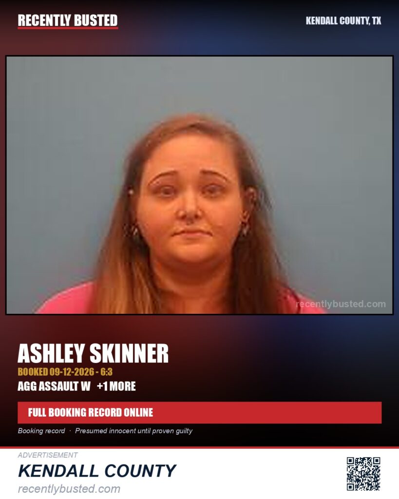 Skinner, Ashley — arrest record card, Kendall County, Texas
