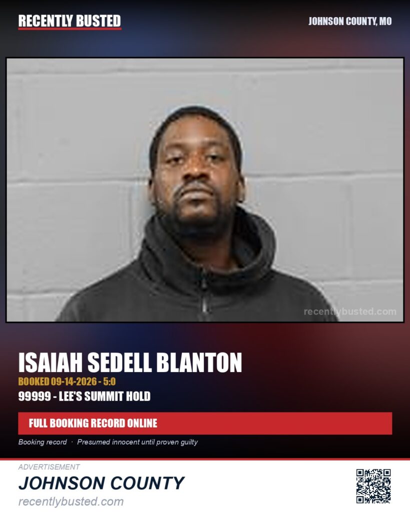 BLANTON, ISAIAH SEDELL — arrest record card, Johnson County, Missouri