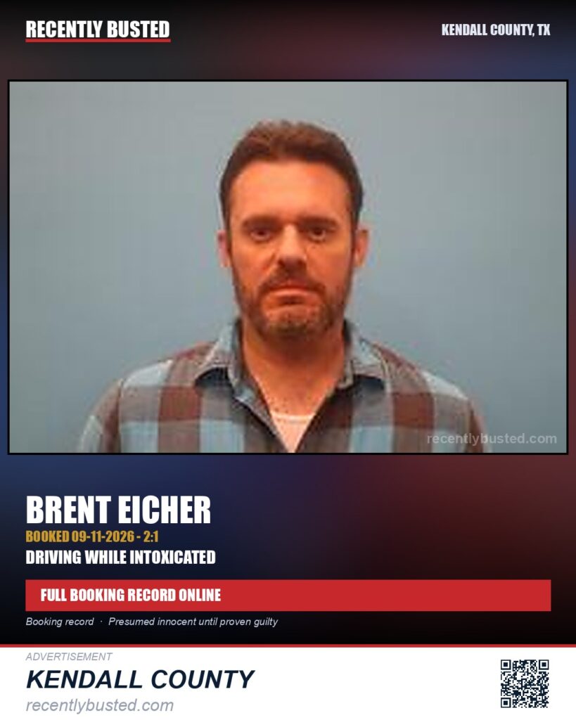 Eicher, Brent — arrest record card, Kendall County, Texas