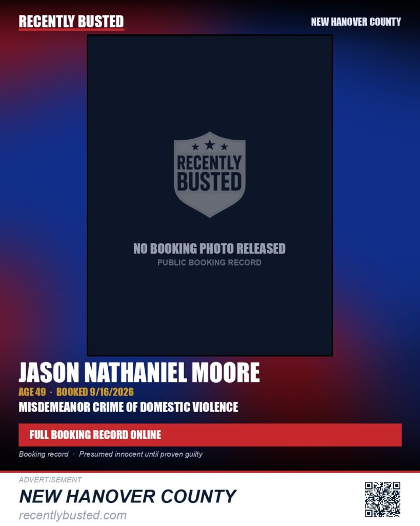 JASON NATHANIEL MOORE — arrest record card, New Hanover County