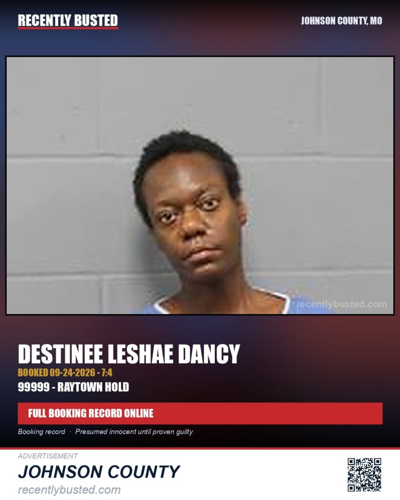 DANCY, DESTINEE LESHAE — arrest record card, Johnson County, Missouri
