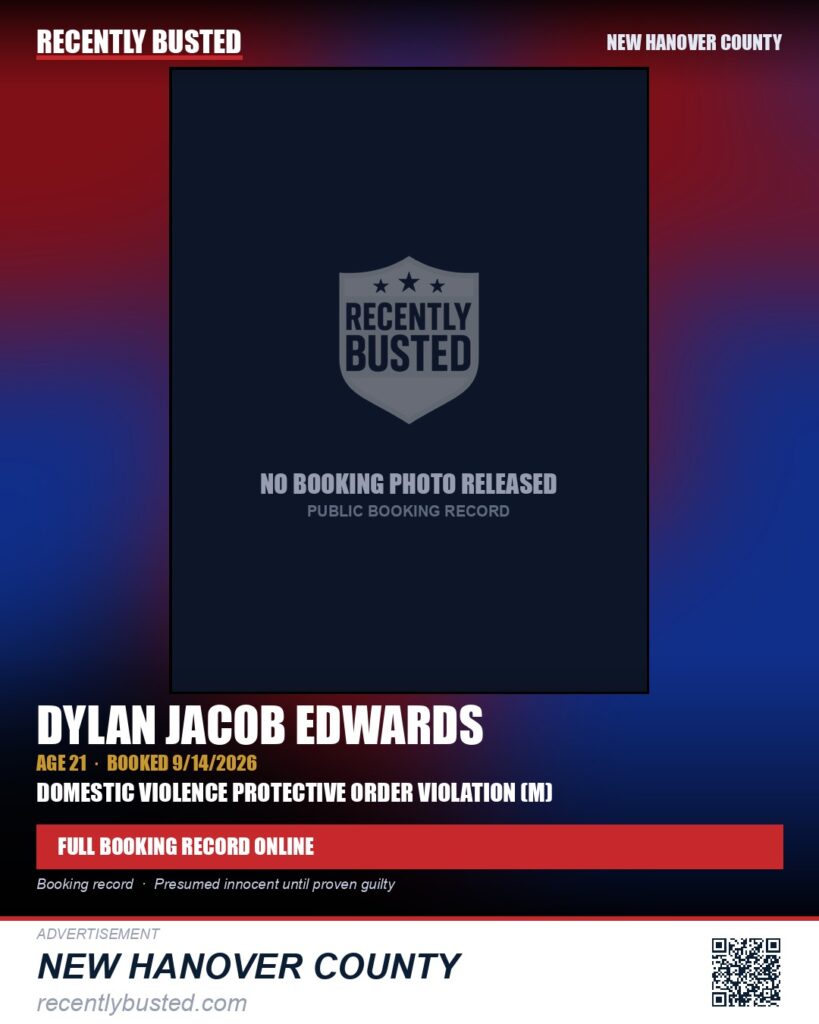 DYLAN JACOB EDWARDS — arrest record card, New Hanover