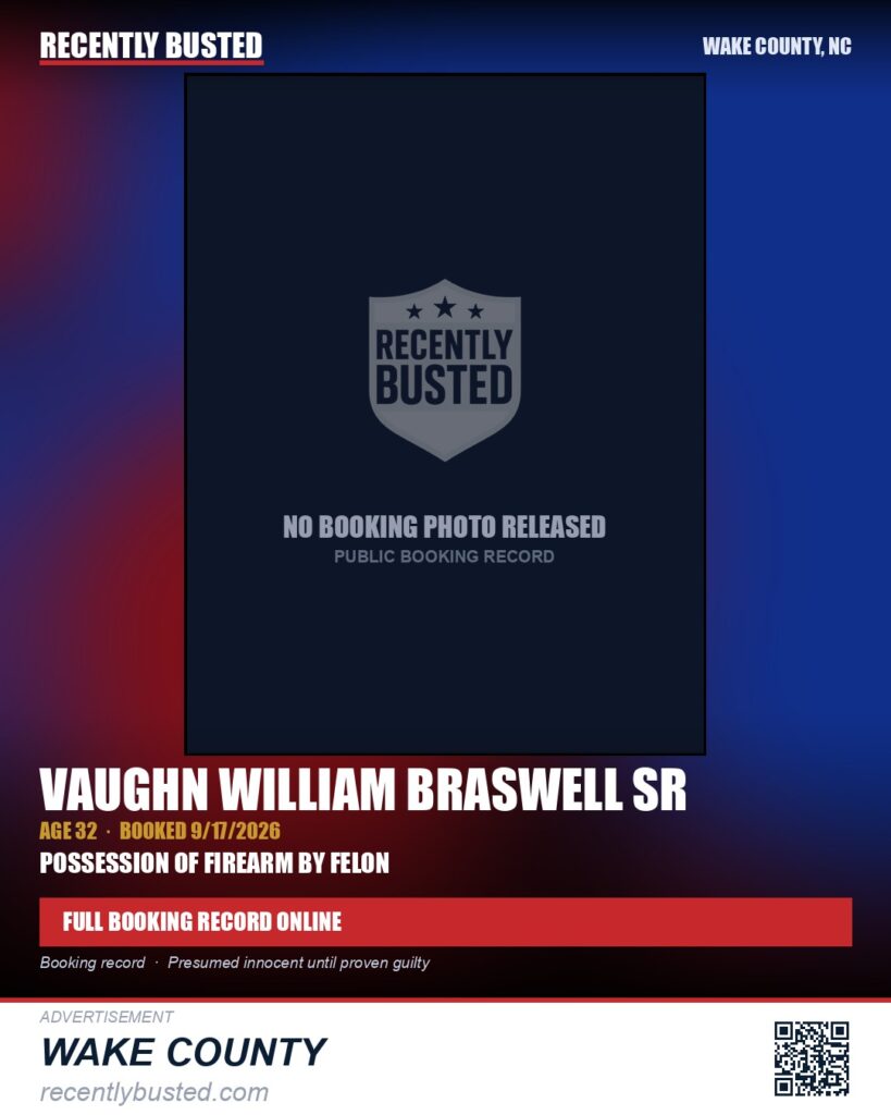 VAUGHN WILLIAM BRASWELL SR — arrest record card, Wake County, North Carolina