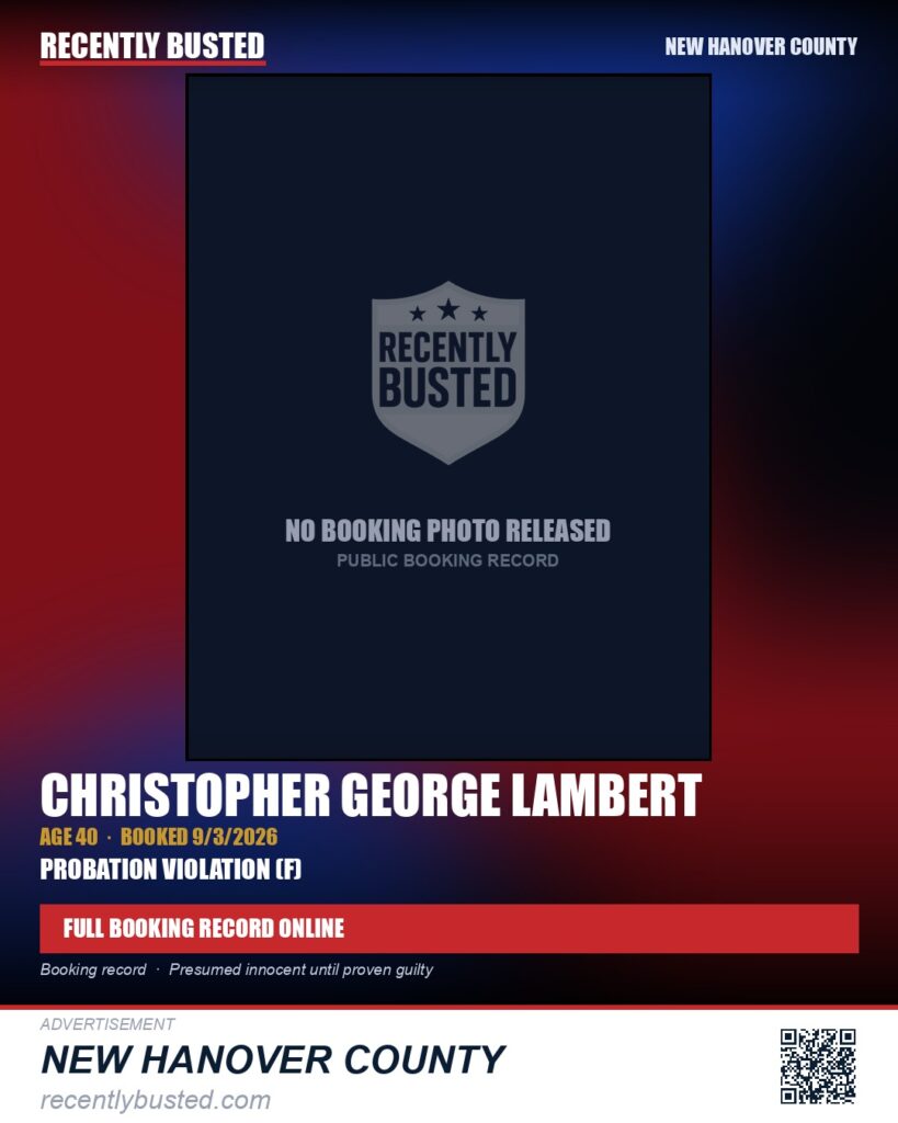 CHRISTOPHER GEORGE LAMBERT — arrest record card, New Hanover County