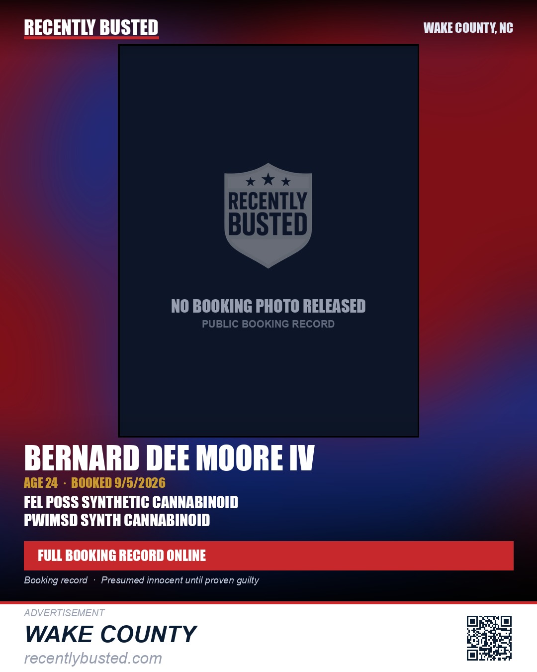 BERNARD DEE MOORE IV — arrest record card, Wake County, North Carolina
